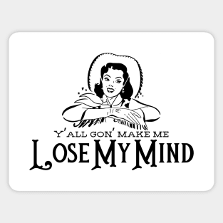 Lose My Mind Sticker